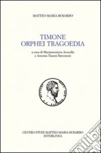 Timone libro di Boiardo Matteo Maria; Acocella M. A. (cur.)