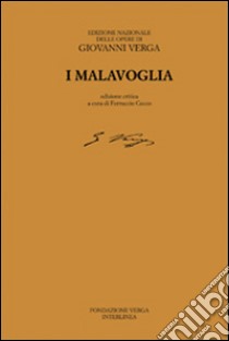 I Malavoglia libro di Verga Giuseppe; Cecco F. (cur.)