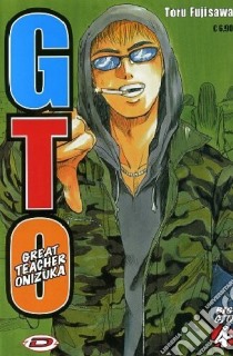 Big GTO. Vol. 4 libro di Fujisawa Toru