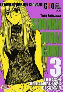 Shonan Junai Gumi. Vol. 3 libro di Fujisawa Toru