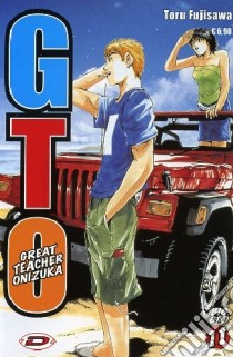 Big GTO. Vol. 11 libro di Fujisawa Toru