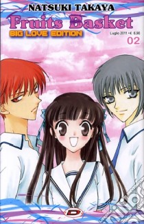 Fruits basket. Big love edition. Vol. 2 libro di Natsuki Takaya