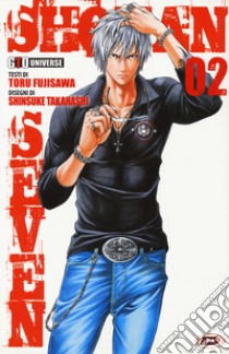 Shonan seven. Vol. 2 libro di Fujisawa Toru; Takahashi Shinsuke