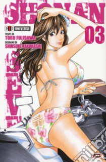 Shonan seven. Vol. 3 libro di Fujisawa Toru; Takahashi Shinsuke