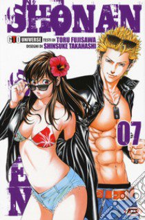 Shonan seven. Vol. 7 libro di Fujisawa Toru; Takahashi Shinsuke