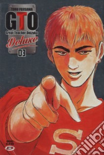 Big GTO. Deluxe. Vol. 3 libro di Fujisawa Toru