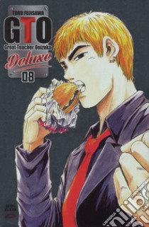 Big GTO. Deluxe. Vol. 8 libro di Fujisawa Toru