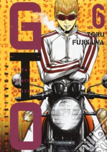 GTO. Paradise lost. Vol. 6 libro di Fujisawa Toru