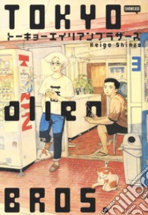 Tokyo Alien Bros.. Vol. 3 libro di Shinzo Keigo