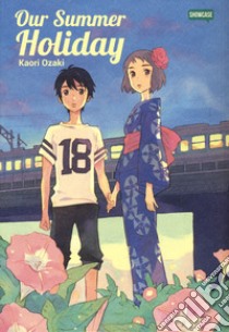 Our summer holiday libro di Ozaki Kaori