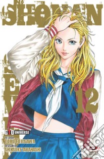 Shonan seven. Vol. 12 libro di Fujisawa Toru; Takahashi Shinsuke