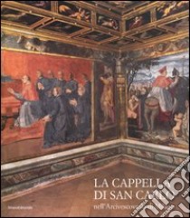 La Cappella di S. Carlo nell'Arcivescovado di Milano libro di Coppa Simonetta