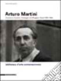 Arturo Martini. Carrara e il marmo libro di Piersimoni Cristina