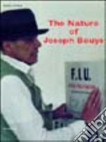 The nature of Joseph Beuys libro di D'Avossa Antonio