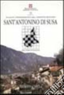 Atlante toponomastico del Piemonte montano. S. Antonino di Susa libro di Genre A. (cur.); Massobrio L. (cur.)