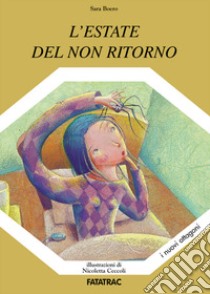 L'estate del non ritorno libro di Boero Sara