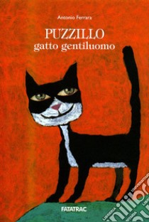 Puzzillo gatto gentiluomo libro di Ferrara Antonio