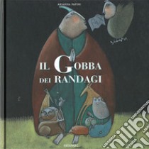 Il Gobba dei randagi libro di Papini Arianna