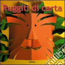 Ruggiti di carta libro di Silei Fabrizio