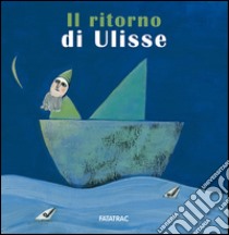 Il ritorno di Ulisse libro di Codignola Nicoletta