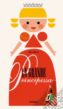 La grande principessa libro di Miura Taro