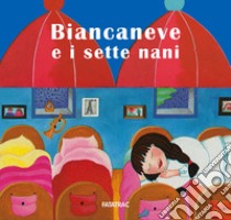 Biancaneve e i sette nani libro di Fatus Sophie