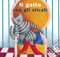 Il gatto con gli stivali libro di Codignola Nicoletta