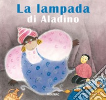 La lampada di Aladino libro di Codignola N. (cur.)