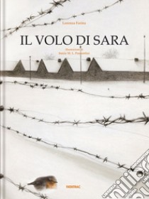 Il volo di Sara libro di Farina Lorenza