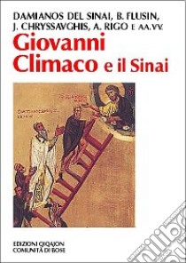 Giovanni Climaco e il Sinai libro di Chialà S. (cur.); Cremaschi L. (cur.)