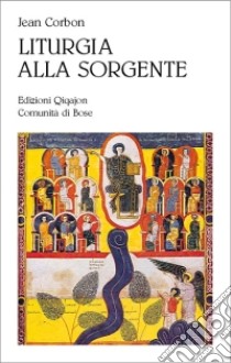 Liturgia alla sorgente libro di Corbon Jean