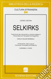 Selkirks libro di Caetani Leone