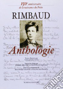 Rimbaud. Anthologie libro di Brunel Pierre; Dotoli Giovanni