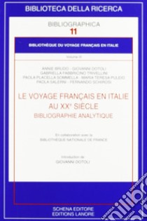 Le voyage francais en Italie au XX° siècle libro