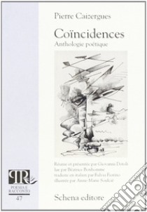 Coincidence libro di Caizergues Pierre