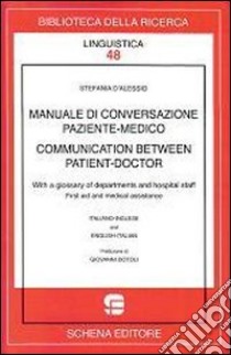 Manuale di conversazione paziente-medico libro di D'Alessio Stefania