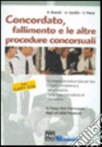 Concordato, fallimento e le altre procedure concorsuali libro di Brandi Daniela - Garello Andrea - Pesce Stefano