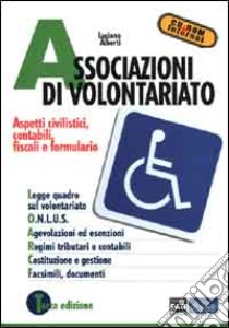 Associazioni di volontariato libro di Alberti Luciano