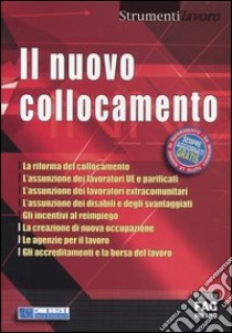 Il nuovo collocamento libro