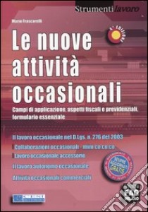Le nuove attività occasionali libro di Frascarelli Mario