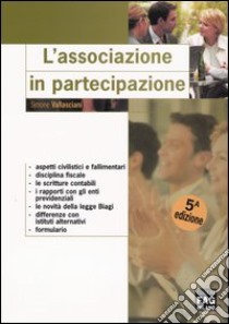 L'associazione in partecipazione libro di Vallasciani Simone