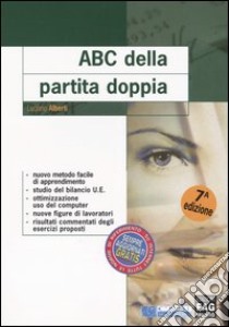 ABC della partita doppia libro di Alberti Luciano