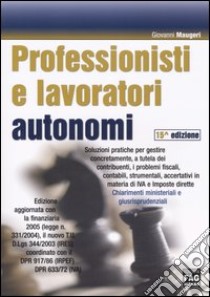 Professionisti e lavoratori autonomi libro di Maugeri Giovanni