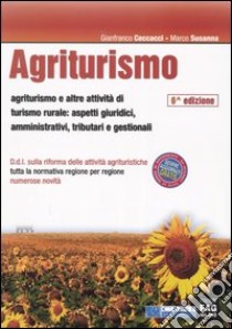 Agriturismo. Con CD-ROM libro di Ceccacci Gianfranco - Susanna Marco V.