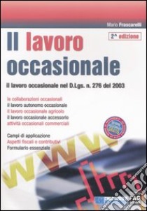 Il lavoro occasionale libro di Frascarelli Mario