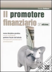 Il promotore finanziario libro di Balducci Daniele