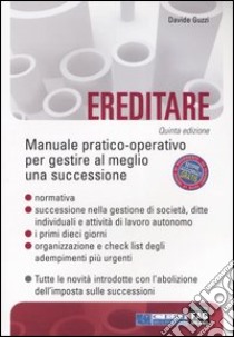 Ereditare libro di Guzzi Davide