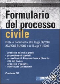 Formulario del processo civile. Con CD-ROM libro di Principe Cristiano