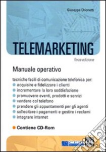 Telemarketing. Con CD-ROM libro di Chionetti Giuseppe