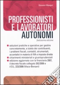 Professionisti e lavoratori autonomi libro di Maugeri Giovanni